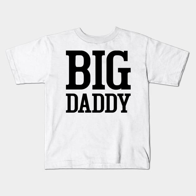 Big Daddy Kids T-Shirt by colorsplash